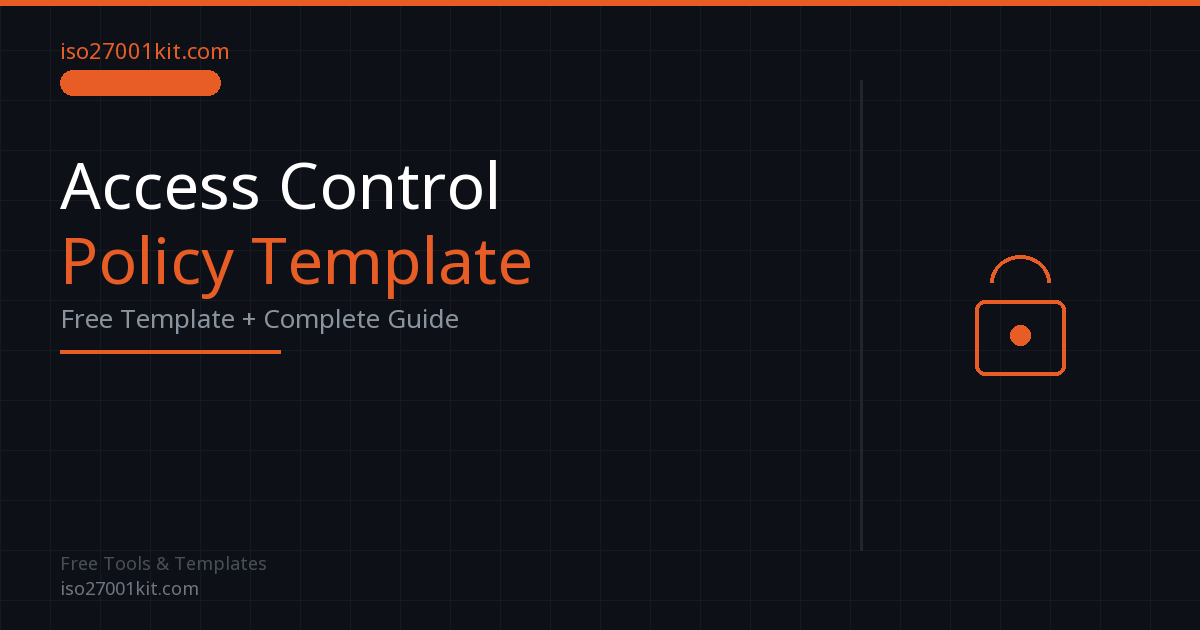 Access Control Policy Template - ISO 27001 Free Download